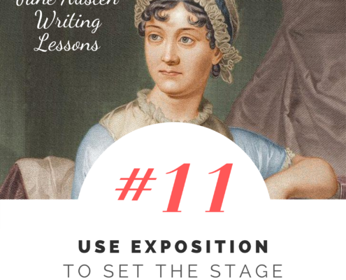 Jane Austen Writing Lessons. #11: Use Exposition to Set the Stage