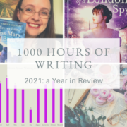 1000 Hours of Writing. 2021: A Year in Review