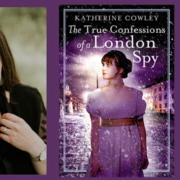 Author Event with This is a Bookstore & Bookbug. Katherine Cowley and her novel The True Confessions of a London Spy